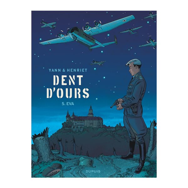 Eva, Tome 5, Dent d'ours