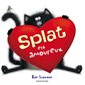 Splat est amoureux