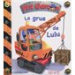 La grue de Lulu T.11