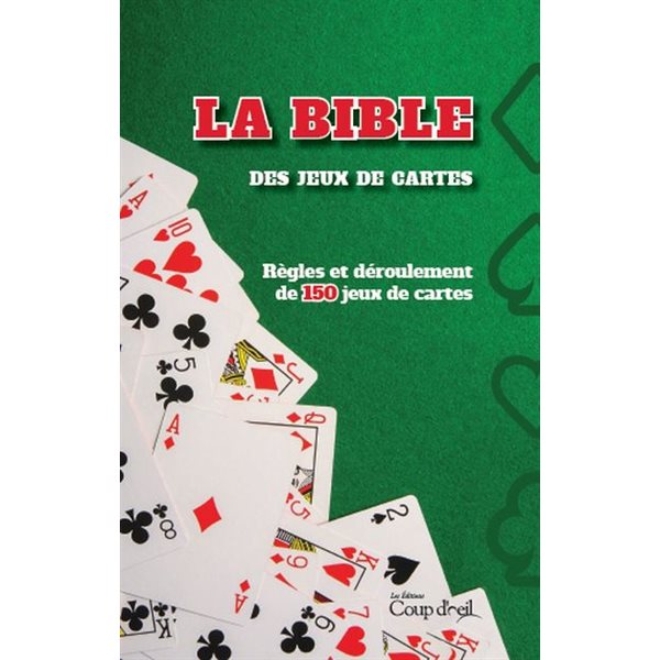 LA BIBLE DES JEUX DE CARTES