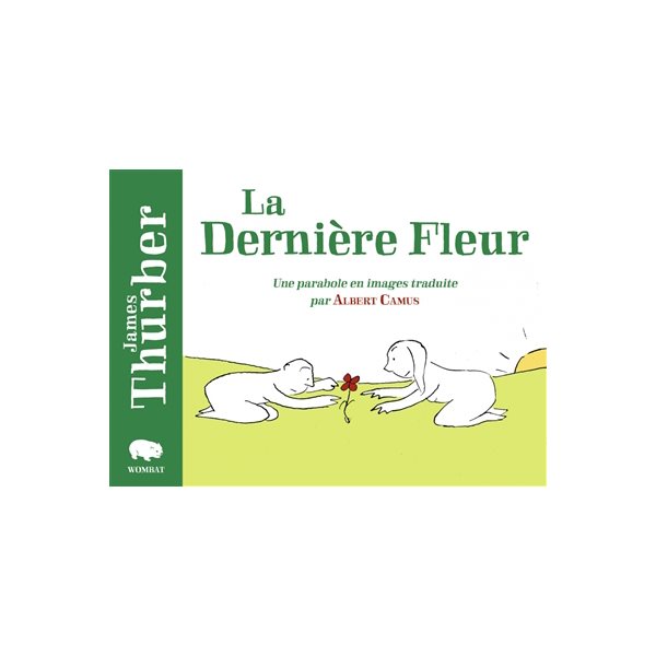 La dernière fleur