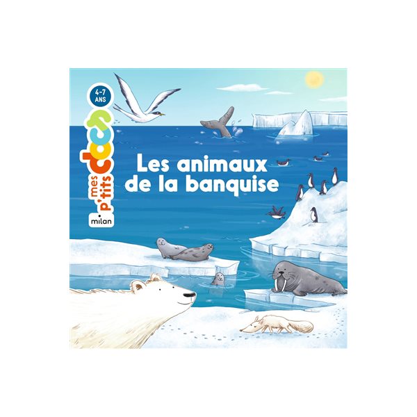 Animaux de la banquise (Les)