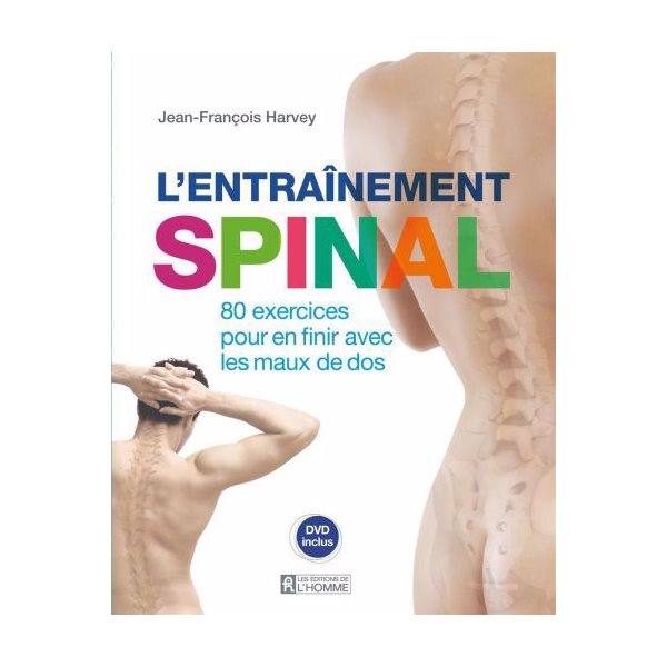 Entraînement spinal (L') (+dvd)