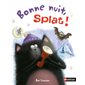 Bonne nuit, Splat !, Tome 2, Splat le Chat