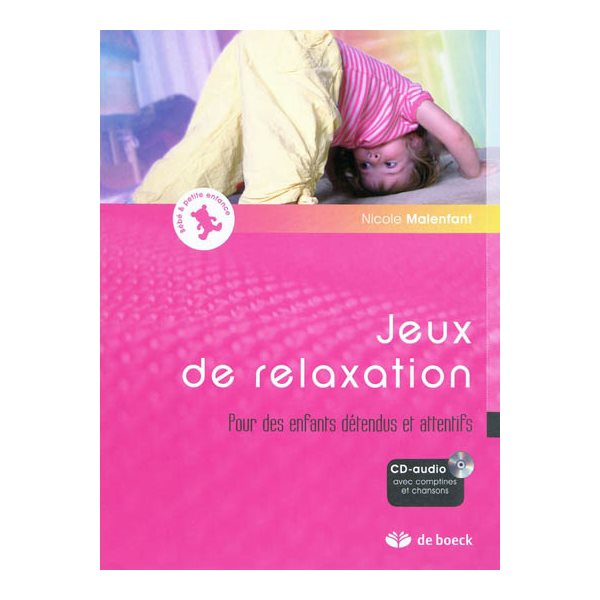 Jeux de relaxation : pour des enfants détendus et attentifs