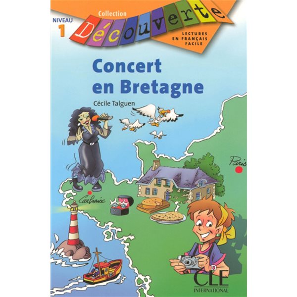 Concert En Bretagne,  Clé en français facile Niveau 1