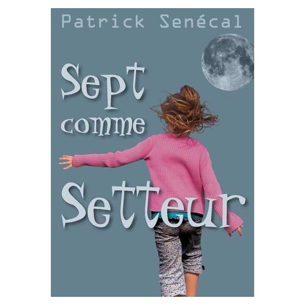 Sept comme setteur