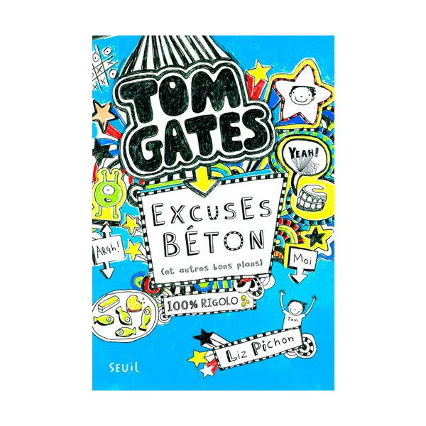 Tom gates t.02 excuses béton (et autres bons plans)