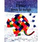 Elmer sous la neige