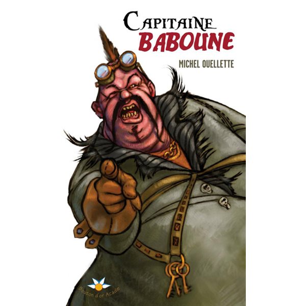 Capitaine Baboune, Tome 1