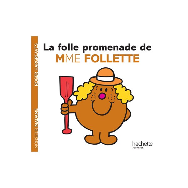 Folle promenade Mme Follette
