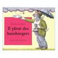 Il pleut des hamburgers