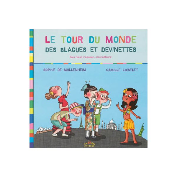 Tour du monde des blagues et devinettes (Le)