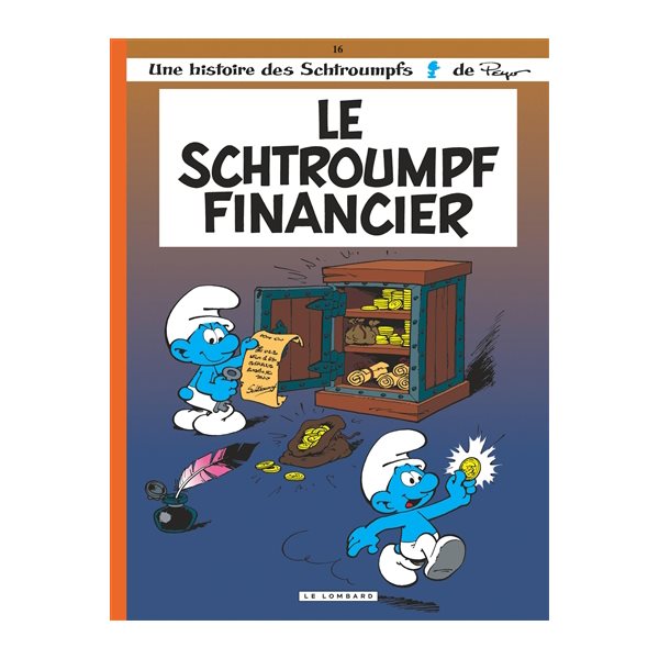 Schtroumpf financier (Le) T.16, Les Schtroumpfs