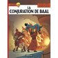 Conjuration de Baal T.30