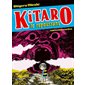 Kitaro le repoussant T.01