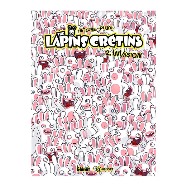 Lapins crétins (The) T.02 Invasion