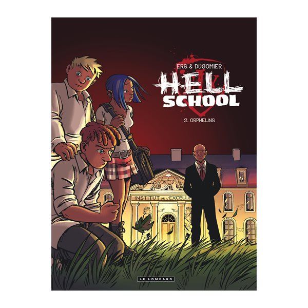 Hell school T.02 orphelins