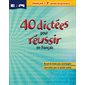 40 dictées pour réussir en français 3ième