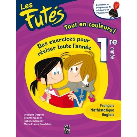 Futés (Les) : 1ere année : français, mathématiques, anglais