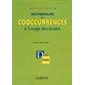 Dictionnaire des cooccurrences à l'usage des écoles
