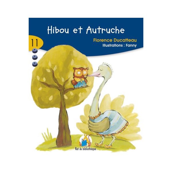 Hibou et autruche T.11