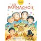 Papinachois (Les) T.01