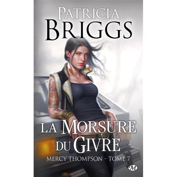 La morsure du givre, Tome 7, Mercy Thompson