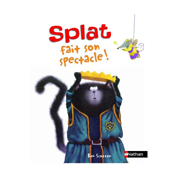 Splat fait son spectacle !, Tome 9, Splat le Chat