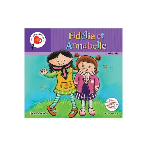 Fidélie et Annabelle (la trisomie)