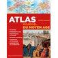 Atlas mondial du Moyen Age