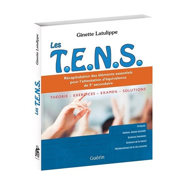 Les T.E.N.S. attestation equivalence de 5e secondaire (tens)
