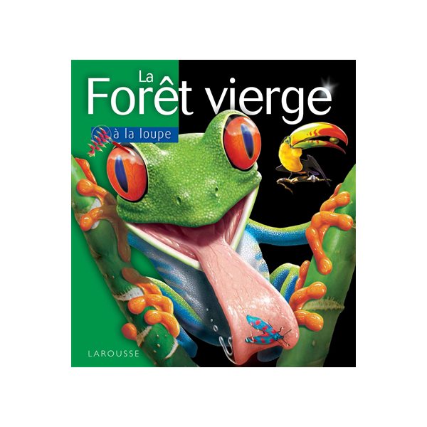 La forêt vierge