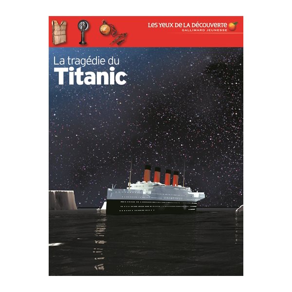 La tragédie du Titanic