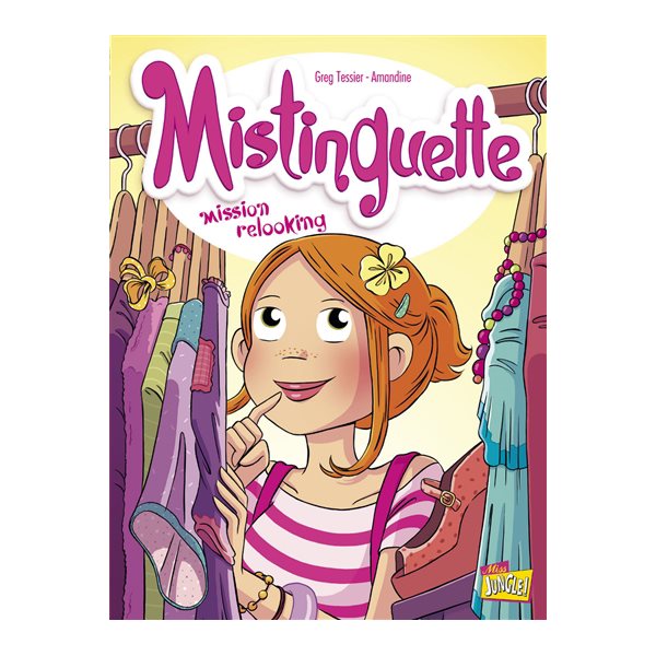 Mission relooking, Tome 5, Mistinguette