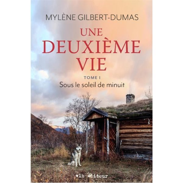 Sous le soleil de minuit, Tome 1, Une deuxième vie