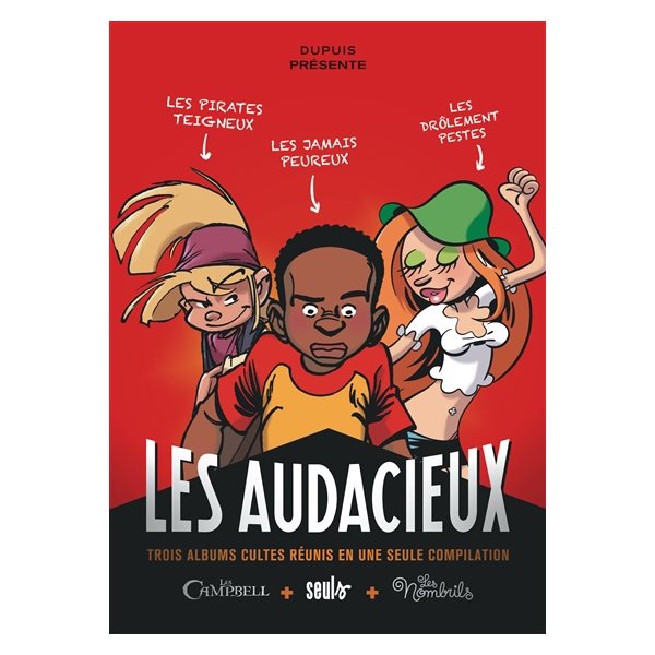 Les audacieux