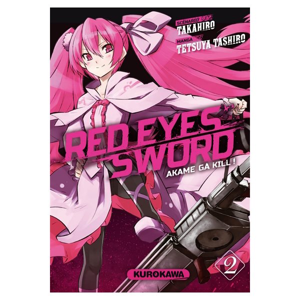Red eyes sword : akame ga kill ! T.02