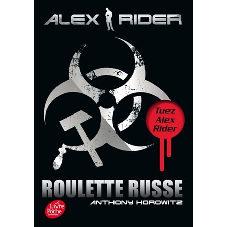 Roulette russe, Tome 10, Alex Rider