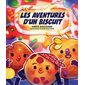 Les aventures d'un biscuit