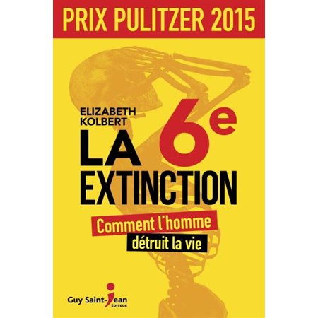 La 6e extinction