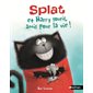 Splat et Harry souris, amis pour la vie!, Tome 16, Splat le Chat