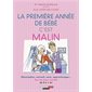 La première année de bébé, c'est malin