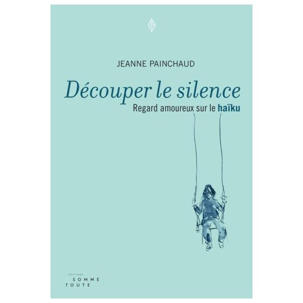 Découper le silence