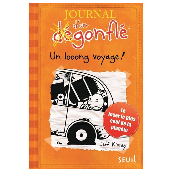 Un loooong voyage, Tome 9, Journal d'un dégonflé