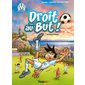 Droit au but !, Tome 2, Le foot au coeur