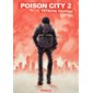 Poison city T.02