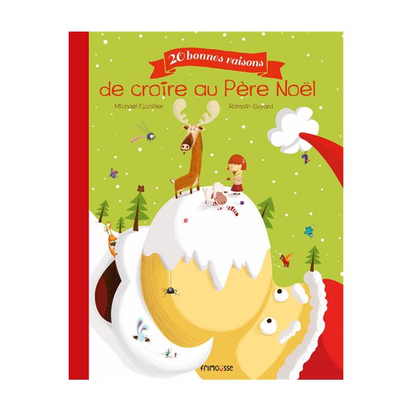 20 bonnes raisons de croire au Père Noël