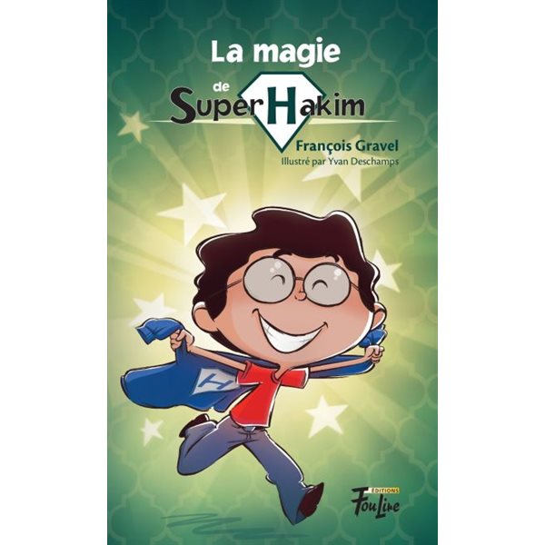 La magie de Super Hakim, Tome 2