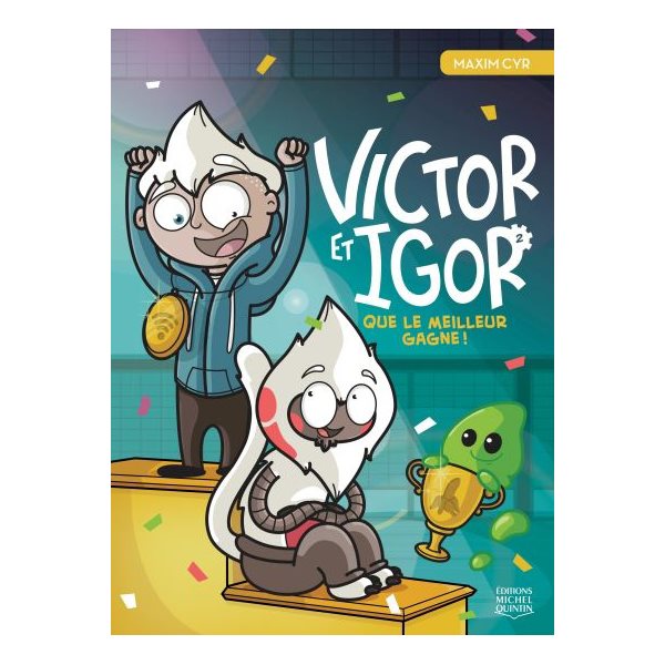 Que le meilleur gagne!, Tome 2, Victor et Igor